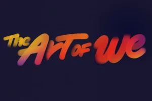 The Art Of We: Introducing The Orange Conference 2025